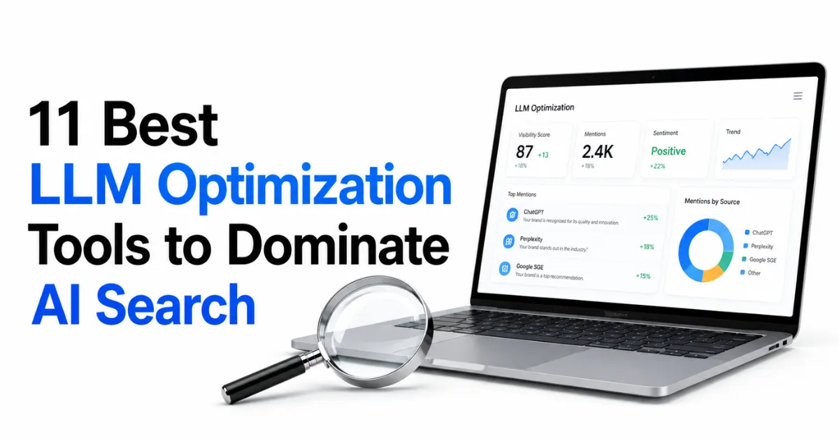 Best LLM optimization tools for AI visibility comparison