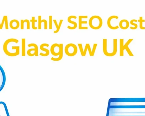 SEO Cost Glasgow: Real Prices, Affordable Packages & What to Expect (2026)